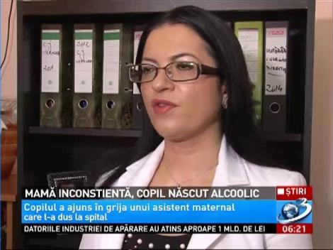 Mamă inconştientă, copil născut alcoolic