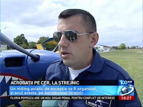 Miting aviatic de excepţie la Aerodromul Strejnic