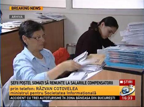 Şefii Poştei Române au fost somaţi să renunţe la salariile compensatorii