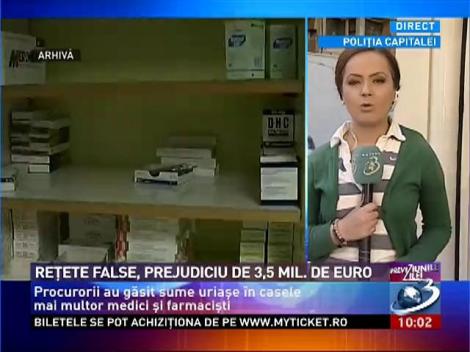Reţete false, prejudiciu de 3,5 milioane de euro