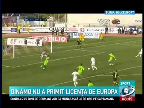 Dinamo nu a primit licenţă de Europa