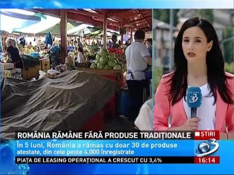 Rom&acirc;nia răm&acirc;ne fără produse tradiționale