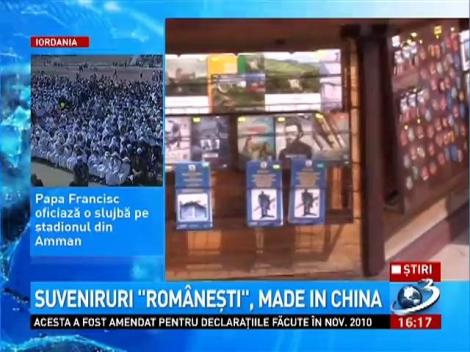 Suveniruri rom&acirc;nești, made in China