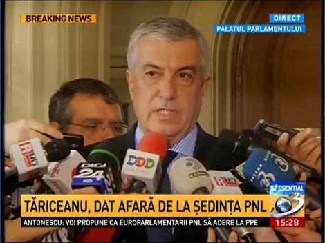 Tăriceanu, dat afară de la şedinţa PNL