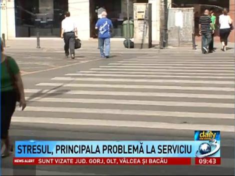 Daily Income: Stresul, principala problemă la serviciu