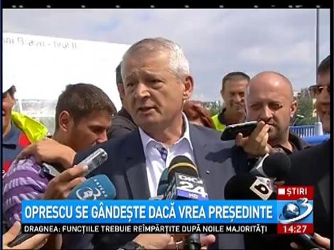 Oprescu se gândeşte dacă vrea să candideze la prezidenţiale