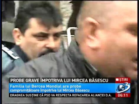 Probe grave &icirc;mpotriva lui Mircea Băsescu