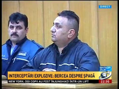 Exclusiv! Interceptări explozive: Bercea despre şpagă