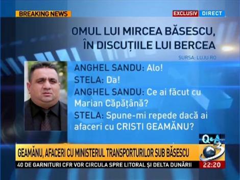 Omul lui Mircea Băsescu, în discuțiile cu Bercea