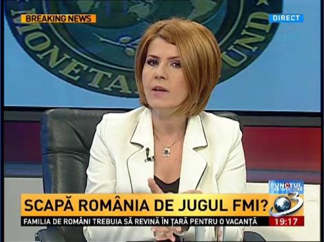 Punctul de întâlnire: Scapă România de jugul FMI?