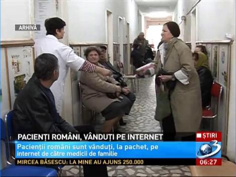 Pacienţi rom&acirc;ni, v&acirc;nduţi pe internet