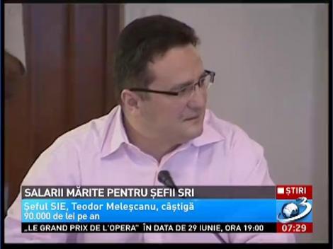 Şefii SRI, STS şi SPP o duc bine. Şi-au majorat recent salariile. Iată ce scrie &icirc;n declaraţiile lor de avere