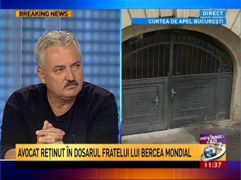 Avocat reținut în dosarul fratelui lui Bercea Mondial