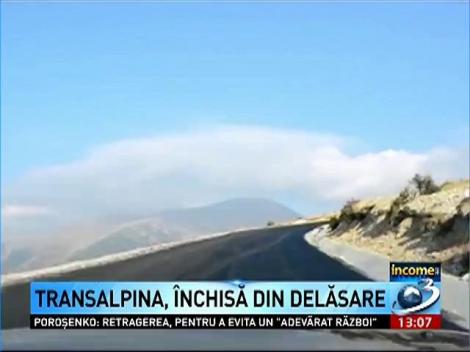 Income Magazine: Transalpina, inchisa din delasare