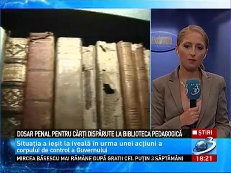 Dosar penal pentru carti disparute de la Biblioteca Pedagocica