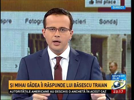Traian Băsescu &icirc;i răspunde lui Mihai G&acirc;dea