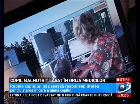 Copil malnutrit lăsat în grija medicilor