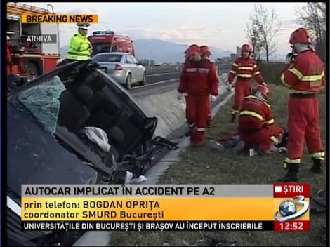 ACCIDENT RUTIER GRAV pe Autostrada Soarelui. Cel puţin 15 persoane au fost rănite