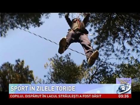Numai de bine: Sport in zilele toride