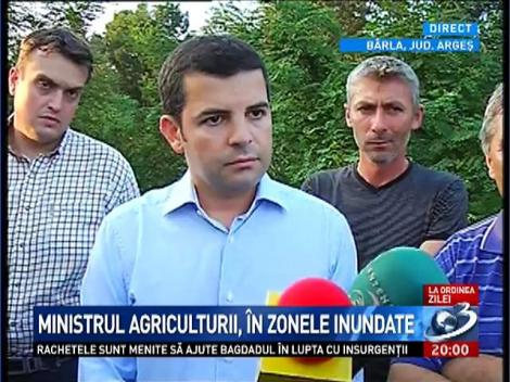 Ministrul Agriculturii, &icirc;n zonele inundate
