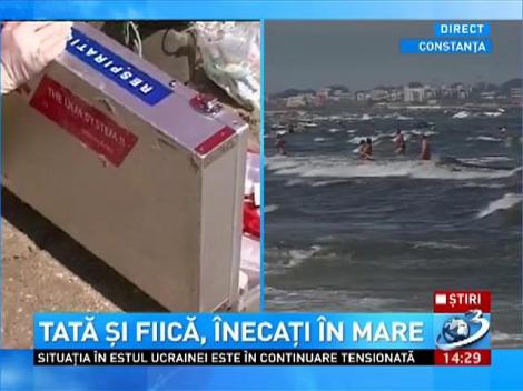 Tată şi fiică, înecaţi în mare