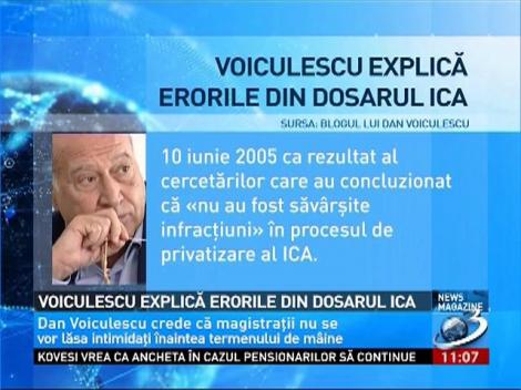 Dan Voiculescu explică erorile din dosarul ICA