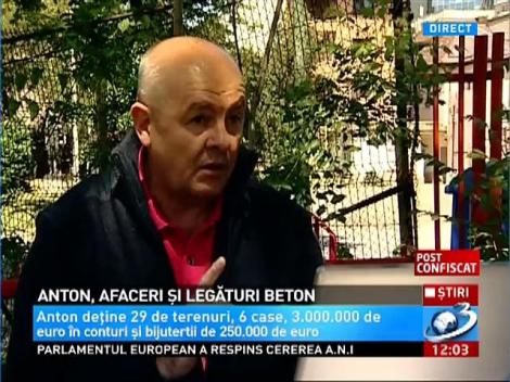 Anton, afaceri şi legături cu beton