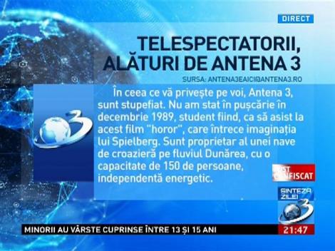 Telespectatorii, alături de Antena 3