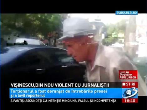 Torţionarul Alexandru Vişinescu a lovit şi a vorbit din nou ur&acirc;t cu jurnaliştii