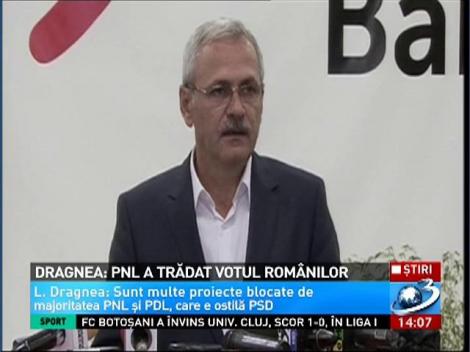 Dragnea: PNL a trădat votul românilor