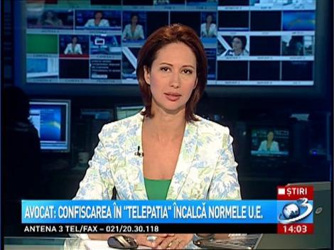 Avocat: Confiscarea &icirc;n "Telepatia" &icirc;ncalcă normele UE