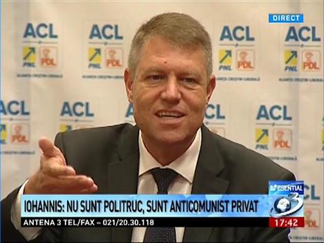 Iohannis: Nu sunt politruc, sunt anticomunist privat