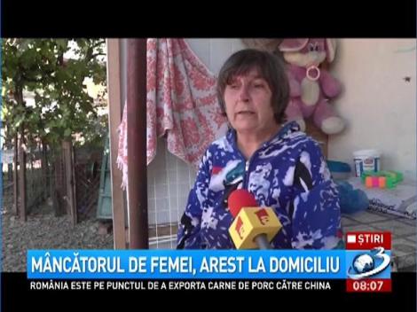 "Mâncătorul de femei" s-a întors acasă. Judecătorii au decis să fie arestat la domiciliu