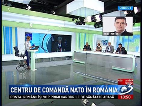 Radu Tudor, despre centrul de comadă NATO &icirc;n Rom&acirc;nia
