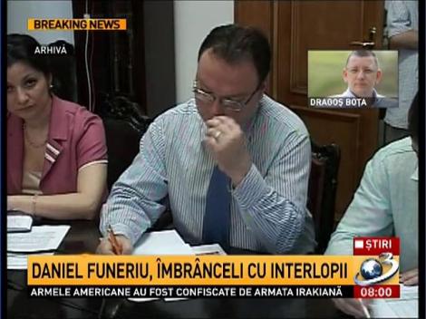 Fostul consilier prezidenţial Daniel Funeriu, implicat într-un scandal cu interlopii