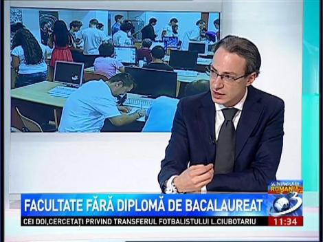 Facultate fără diplome de bacalaureat