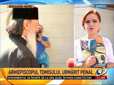 Arhiepiscopul Tomisului, IPS Teodosie, urmărit penal