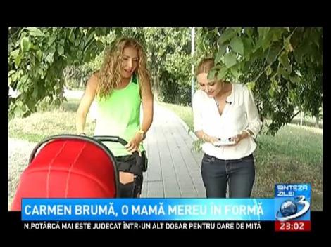 Carmen Brumă, o mamă mereu în formă