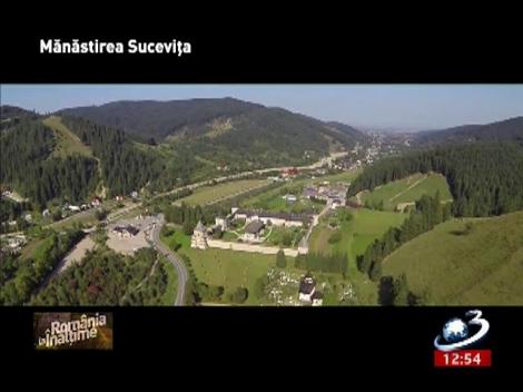 Rom&acirc;nia la &Icirc;nălţime! M&acirc;năstirile Suceviţa şi Moldoviţa, bijuteriile Bucovinei