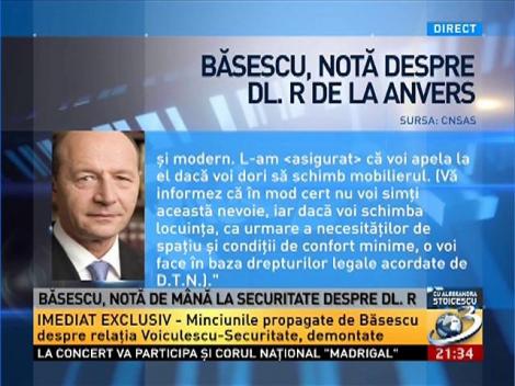 Băsescu, notă la Securitate despre Dl. R