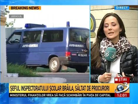 Şeful inspectoratului şcolar Brăila, săltat de procurori