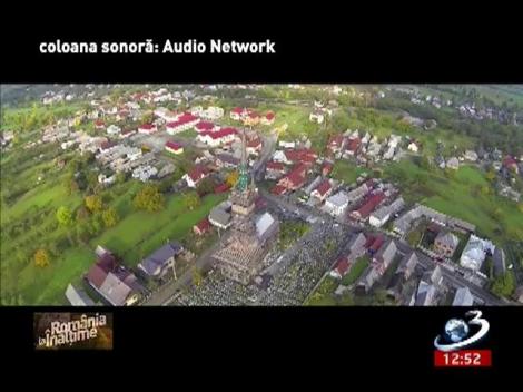 Rom&acirc;nia la &Icirc;nălţime: Mănăstirea Săp&acirc;nţa-Peri şi Cimitirul Vesel din Săp&acirc;nţa, din judeţul Maramureş