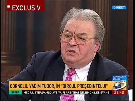 Vadim Tudor: Eu sunt optimist &icirc;n privința viitorului acestei țări! Țara este preabogată,prost gospodărită, ba chiar &icirc;mpotriva intereselor sale