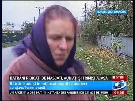 Bătr&acirc;nii aduşi &icirc;n mijlocul nopţii la audieri au ajuns &icirc;napoi acasă