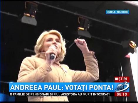 Andreea Paul, gafă de zile mari: Votați cu Ponta