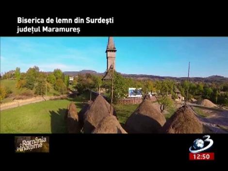 Rom&acirc;nia la &Icirc;nălţime: Biserica de lemn din Surdeşti şi Biserica de lemn din Plopiş, judeţul Maramureş