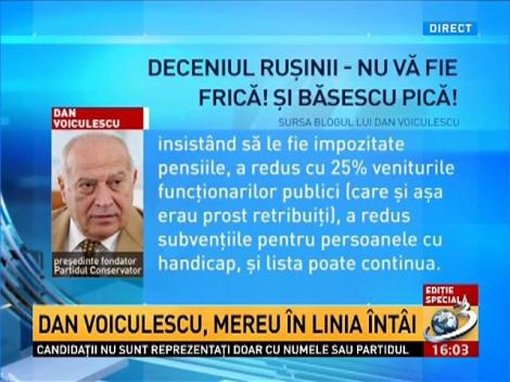 Dan Voiculescu, mereu în linia întâi