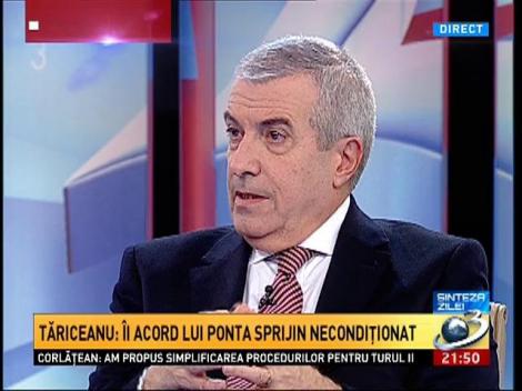 Tăriceanu: &Icirc;i acord lui Ponta sprijin necondiţionat