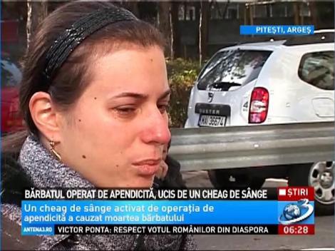 Bărbatul operat de apendicită, mort din cauza unui cheag de sânge