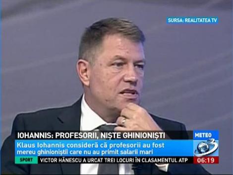 Cum "drege" Iohannis explicaţia stupidă pe care a dat-o în dreptul profesorilor: "Ghinion". Candidatul ACL vine cu o nouă variantă